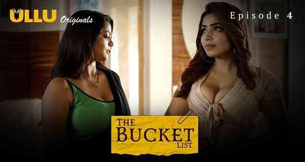 The Bucket List (EP 4) Hindi Web Series – UllU