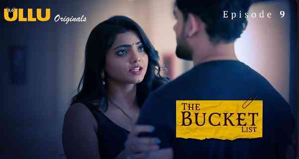 The Bucket List Ep 9 Hindi Web Series – UllU